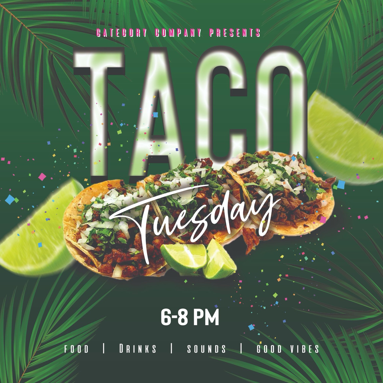 "Taco Tuesday" — #posters #graphicdesign #marketing #campaign #commission